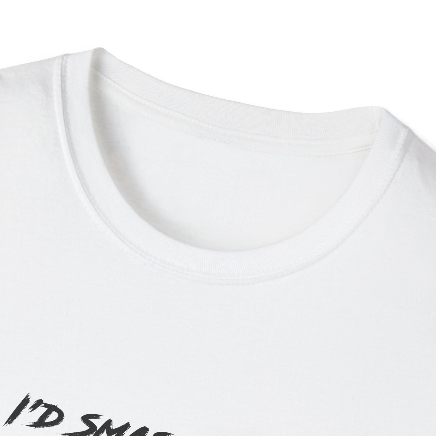 I'd Smash That T-shirt